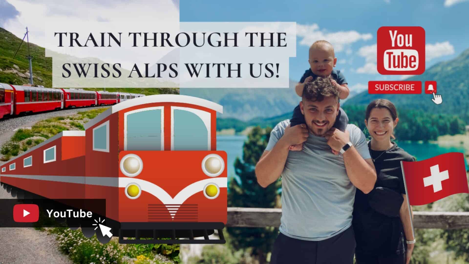 Family riding Bernina Express Train through the Swiss Alps Youtube Thumbnail