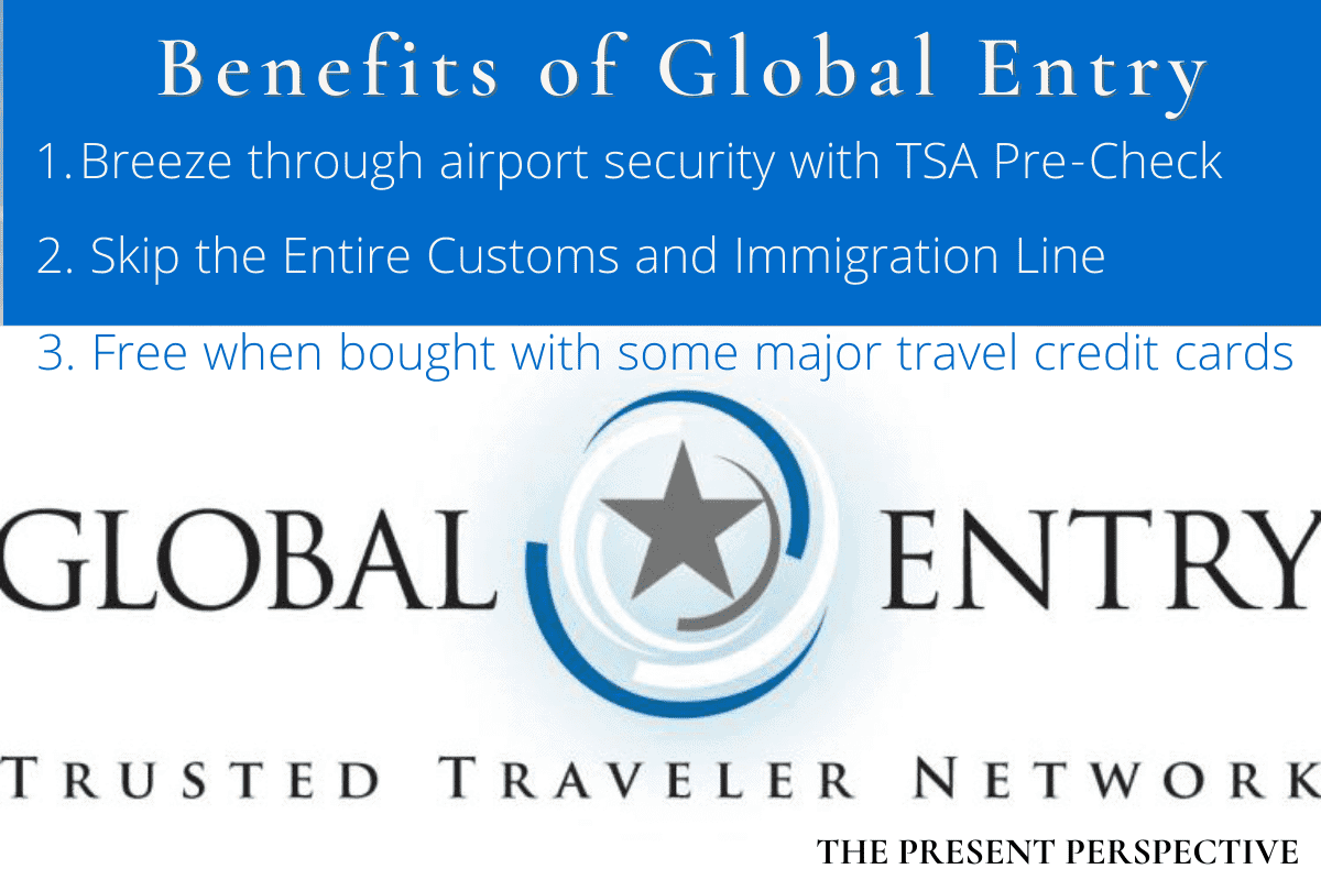 List of Benefits of Global Entry Trusted Traveler Program